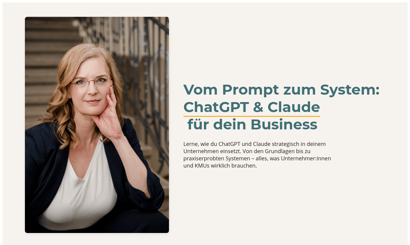 Vom Prompt zum System: ChatGPT & Claude für dein Business